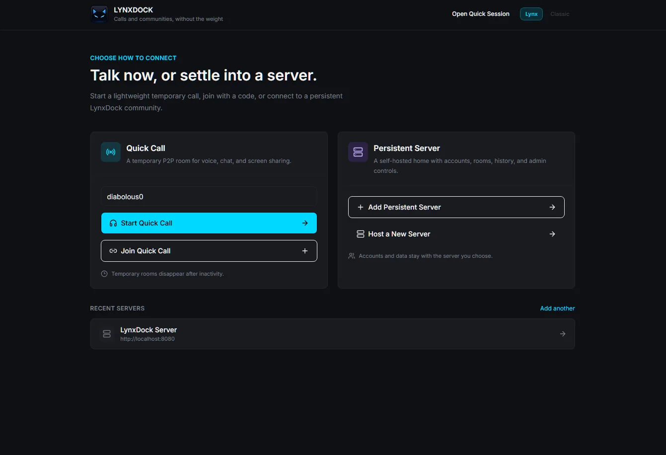 LynxDock connect screen offering a Quick Call or a persistent self-hosted server